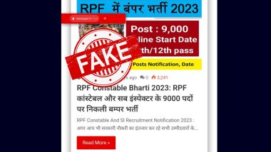 RPF Recruitment Fake News: RPF मध्ये 9,000 कॉन्स्टेबलची भरती होणार आहे का? भारतीय रेल्वेच्या व्हायरल बातमीचे सत्य जाणून घ्या