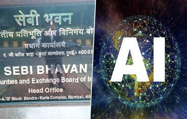 SEBI Using AI for Investigations: आता सेबीही तपासणीसाठी वापरत आहे कृत्रिम बुद्धिमत्ता; अधिकाऱ्याने दिली माहिती