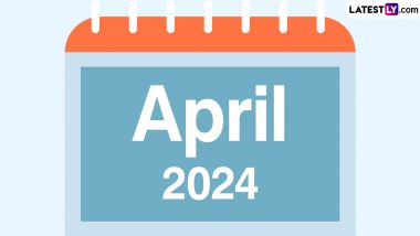 April 2024 Festivals, Events and Holidays Calendar: चैत्र नवरात्री, गुढीपाडव्यापासून ते ईद-उल-फित्र आणि आंबेडकर जयंती; या महिन्यातील महत्त्वाच्या तारखा आणि इतर खास दिवसांची संपूर्ण यादी