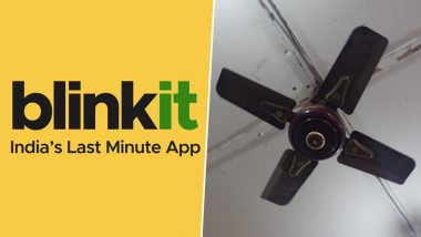 आता Blinkit 12 मिनिटांत घरापर्यंत पोहोचवेल Ceiling Fans; नेटीझन्स म्हणाले, '10 मिनिटांमध्ये तर अ‍ॅब्यूलन्सपण येत नाही'