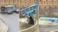 Russia Bus Accident: सेंट पीटर्सबर्गमध्ये पुलाचे रेलिंग तोडून बस थेट नदीत कोसळली; तीन जणांचा मृत्यू, अनेक लोक जखमी (Watch Shocking Video)
