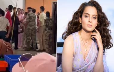 Kangana Ranaut Slapped by CISF Constable: नवनिर्वाचित खासदार कंगना राणौतला सीआयएसएफ कॉन्स्टेबलने मारली थप्पड; चंदीगड विमानतळावर घडली घटना, अभिनेत्रीचा आरोप (Watch Video)